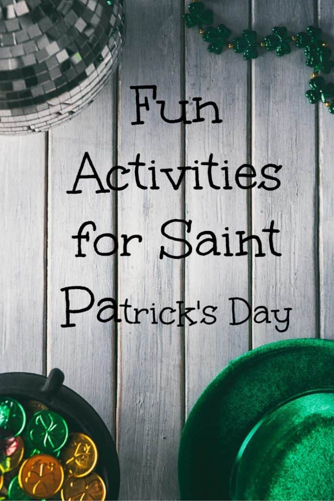 Fun Activities for Saint Patrick's Day