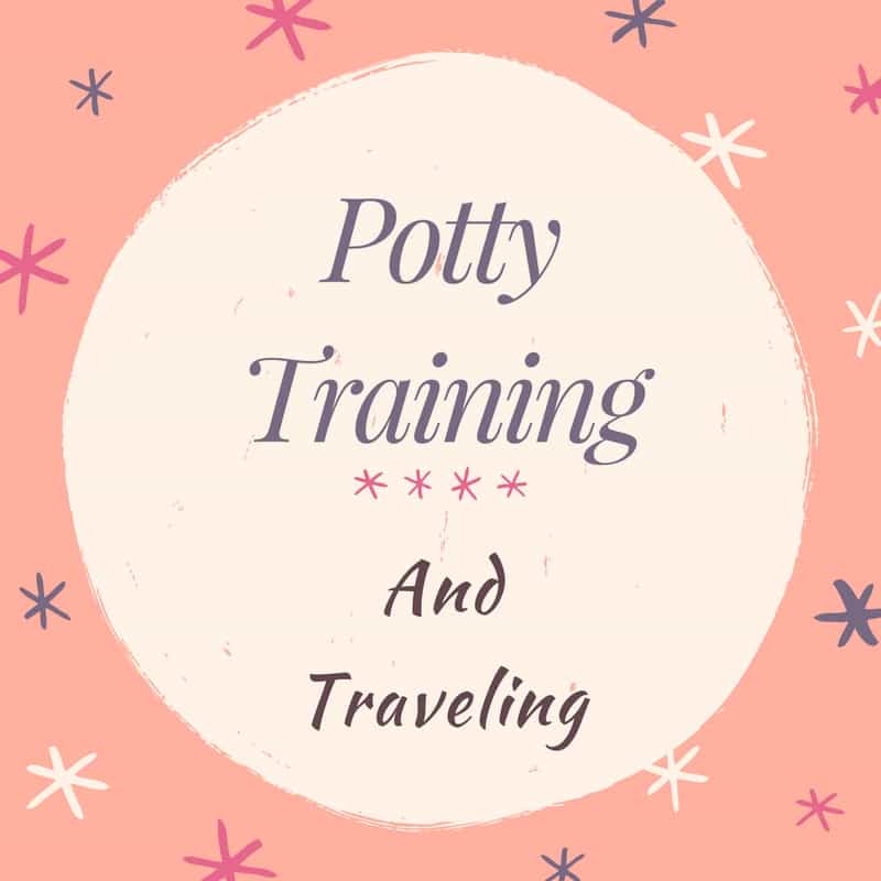 potty training and travel